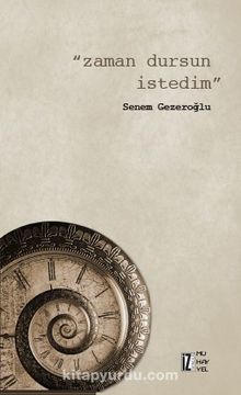 Zaman Dursun İstedim kitap kapağı