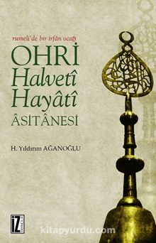 Ohri Halveti - Hayati Asitanesi kitap kapağı