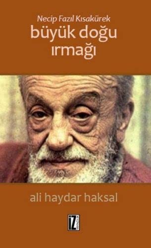 Necip Fazıl Kısakürek: Büyük Doğu Irmağı kitap kapağı