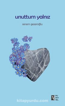 Unuttum Yalnız kitap kapağı
