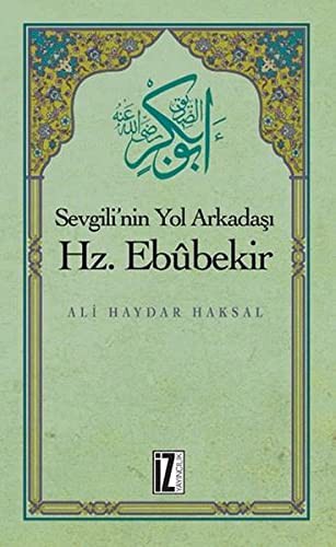 Sevgili'nin Yol Arkadaşı Hz. Ebubekir kitap kapağı