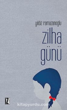 Zilha Günü kitap kapağı