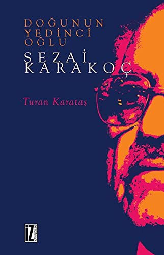 Doğu’nun Yedinci Oğlu Sezai Karakoç kitap kapağı