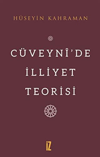 Cüveynî’de İlliyet Teorisi kitap kapağı