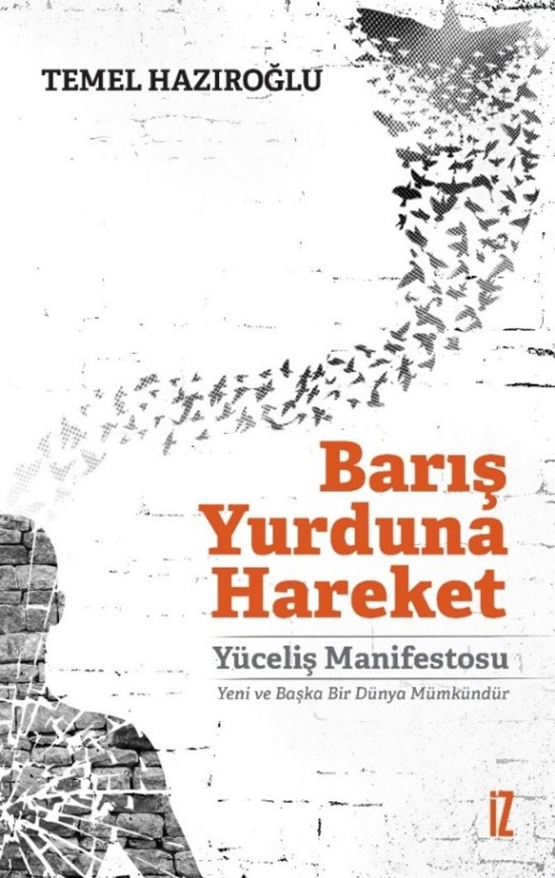 Barış Yurduna Hareket Yüceliş Manifestosu: Yeni ve Başka Bir Dünya Mümkündür kitap kapağı