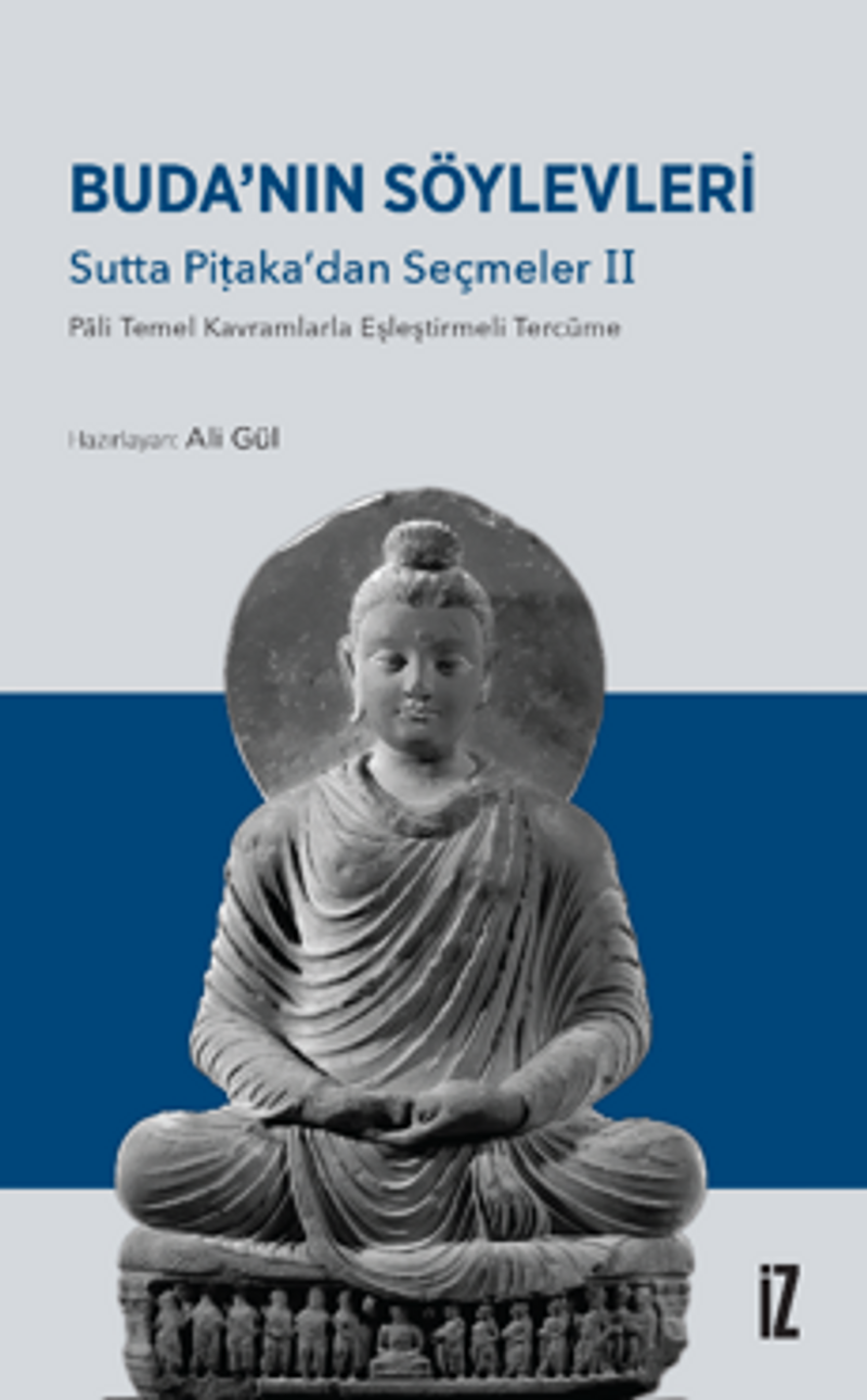 Buda'nın Söylevleri / Sutta Piṭaka'dan Seçmeler II kitap kapağı