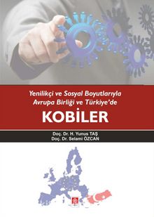 Yenilikçi ve Sosyal Boyutlarıyla Avrupa Birliği ve Türkiye'de Kobiler kitap kapağı