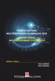 Türkiye Vizyonu Multidisipliner Çalışmalar 2019 kitap kapağı