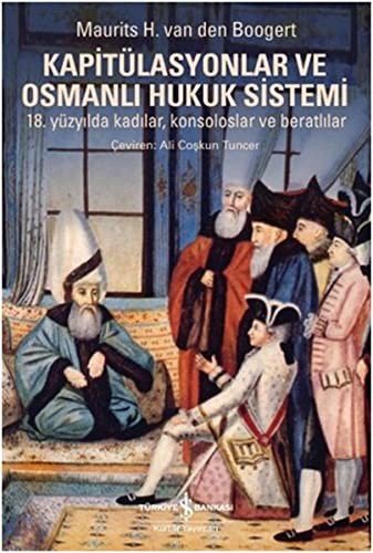Kapitülasyonlar ve Osmanlı Hukuk Sistemi kitap kapağı