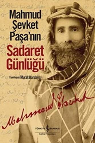 Mahmud Şevket Paşa'nın Sadaret Günlüğü kitap kapağı