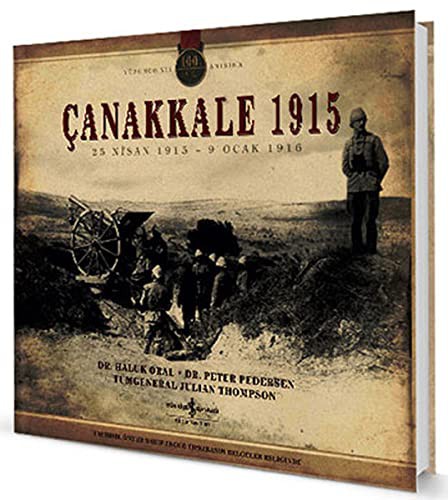 Çanakkale 1915 25 Nisan 1915 - 9 Ocak 1916 kitap kapağı