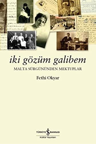 İki Gözüm Galibem & Malta Sürgününden Mektuplar kitap kapağı