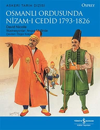 Osmanlı Ordusunda Nizam-ı Cedid 1793-1826 kitap kapağı
