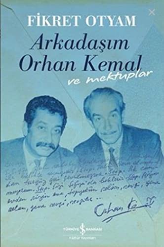 Arkadaşım Orhan Kemal ve Mektuplar kitap kapağı