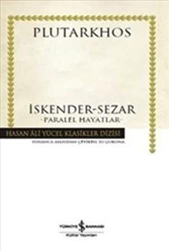 İskender-Sezar Paralel Hayatlar (Ciltli) kitap kapağı