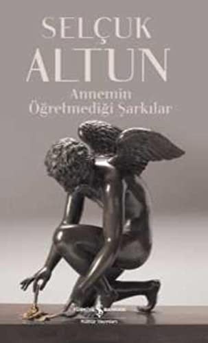 Annemin Öğretmediği Şarkılar kitap kapağı