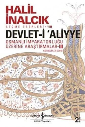 Devlet-i Aliyye Osmanlı İmparatorluğu Üzerine Araştırmalar - III (Köprülüler Devri) kitap kapağı