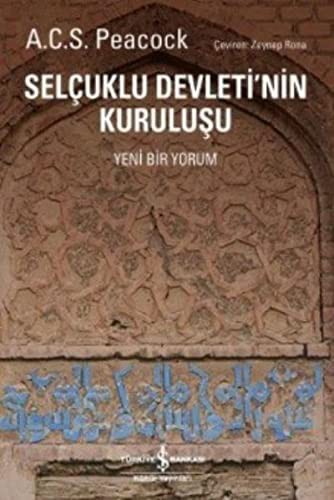 Selçuklu Devleti'nin Kuruluşu (Yeni Bir Yorum) kitap kapağı