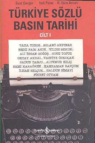 Türkiye Sözlü Basın Tarihi Cilt 1 kitap kapağı