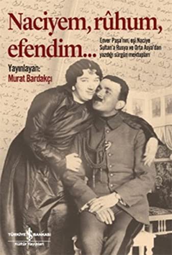 Naciyem, Ruhum, Efendim… (Karton Kapak) kitap kapağı