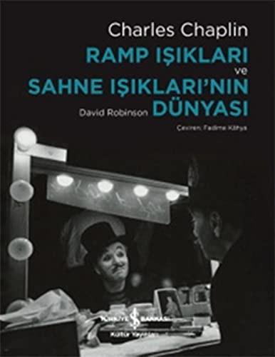 Ramp Işıkları ve Sahne Işıkları'nın Dünyası kitap kapağı