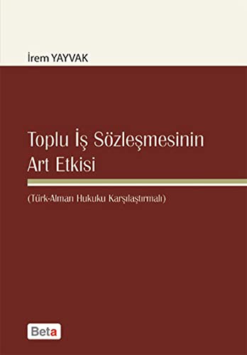 Toplu İş Sözleşmesinin Art Etkisi kitap kapağı