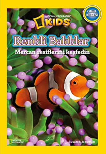 National Geographic Kids -Renkli Balıklar & Mercan Resimlerini Keşfedin kitap kapağı