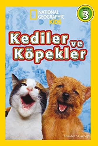 National Geographic Kids -Kediler ve Köpekler kitap kapağı