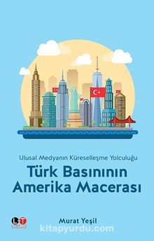 Türk Basınının Amerika Macerası kitap kapağı