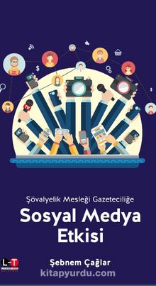 Şövalyelik Mesleği Gazeteciliğe  Sosyal Medya Etkisi kitap kapağı