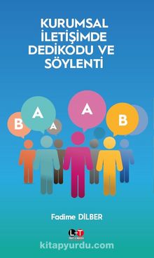 Kurumsal İletişimde Dedikodu ve Söylenti kitap kapağı