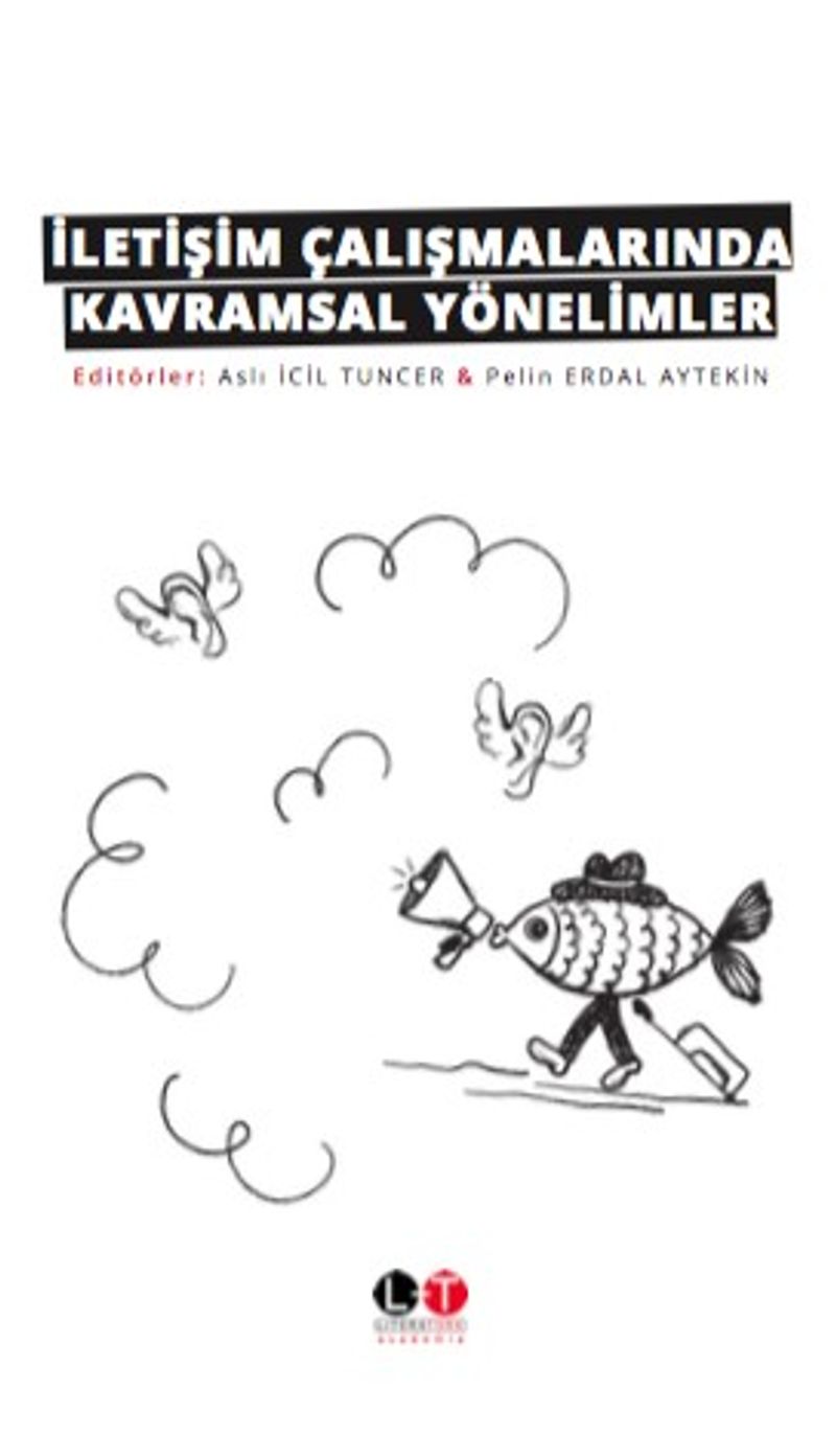 İletişim Çalışmalarında Kavramsal Yönelimler kitap kapağı