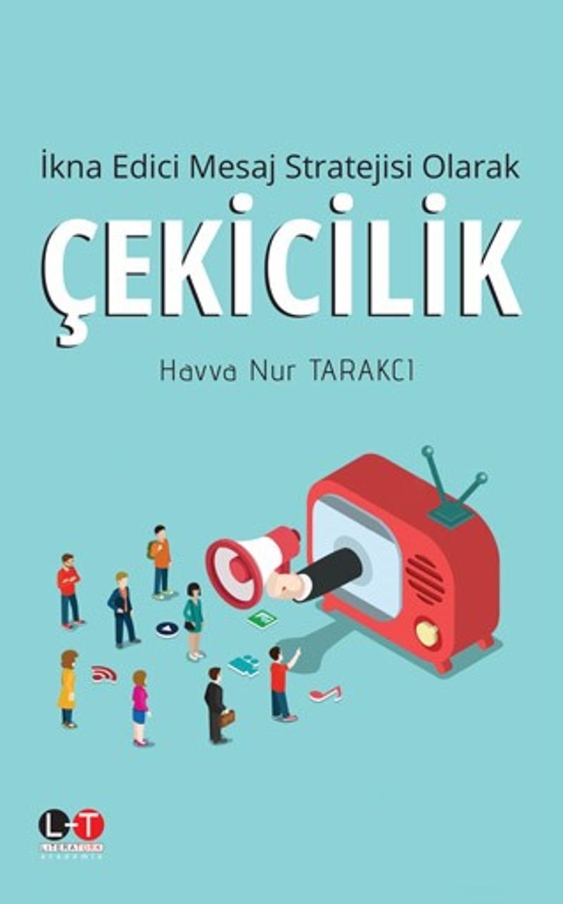 İkna Edici Mesaj Stratejisi Olarak Çekicilik kitap kapağı