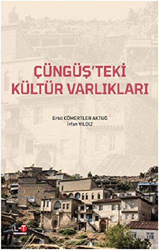 Çüngüş’teki Kültür Varlıkları kitap kapağı