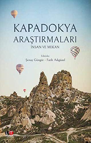 Kapadokya Araştırmaları & İnsan ve Mekan kitap kapağı