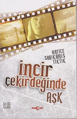 İncir Çekirdeğinde Aşk kitap kapağı