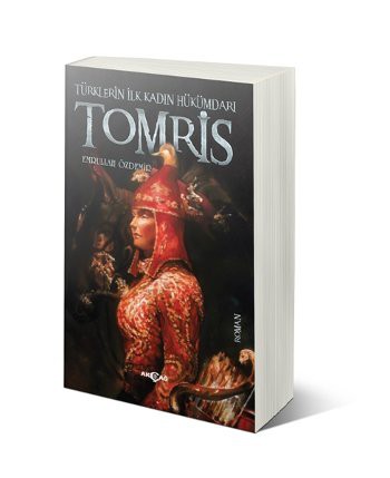 Tomris Türklerin İlk Kadın Hükümdarı kitap kapağı