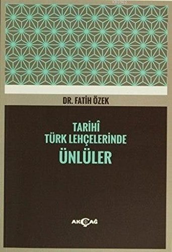 Tarihi Türk Lehçelerinde Ünlüler kitap kapağı