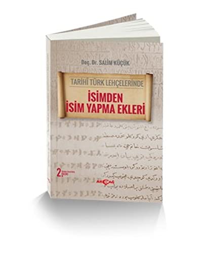 Tarihi Türk Lehçelerinde İsimden İsim Yapma Ekleri kitap kapağı