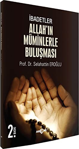 İbadetler & Allah'ın Müminlerle Buluşması kitap kapağı