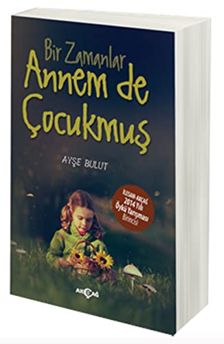 Bir Zamanlar Annem de Çocukmuş kitap kapağı