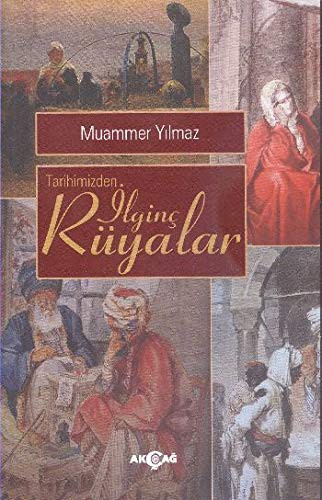Tarihimizden İlginç Rüyalar kitap kapağı