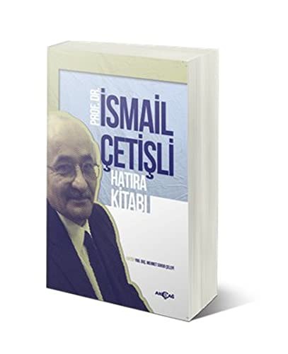 İsmail Çetişli Hatıra Kitabı kitap kapağı