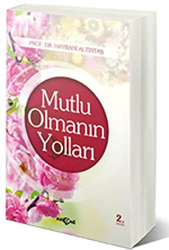 Mutlu Olmanın Yolları kitap kapağı