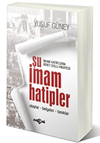 Şu İmam Hatipler (Olaylar-Belgeler-Tanıklar) kitap kapağı
