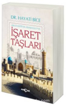 Anayurttan Anadolu'ya İşaret Taşları kitap kapağı
