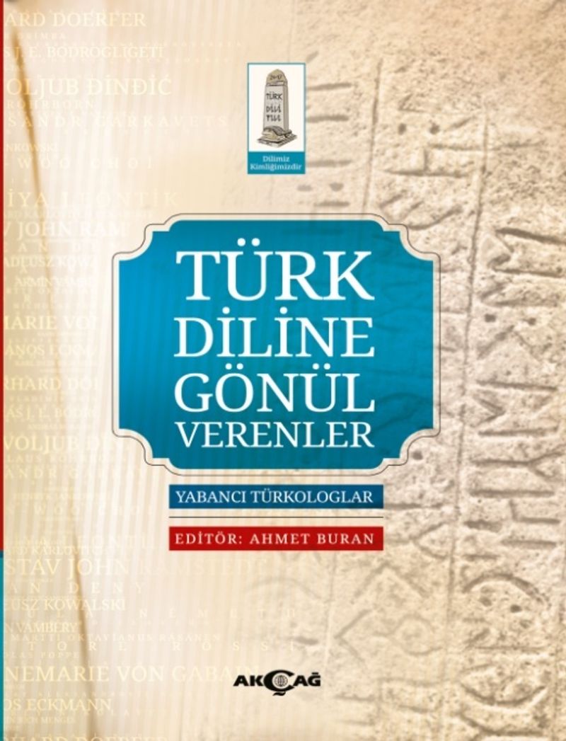 Türk Diline Gönül Verenler & Yabancı Türkologlar kitap kapağı