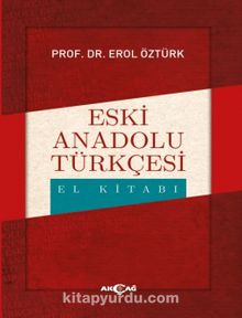 Eski Anadolu Türkçesi El Kitabı kitap kapağı