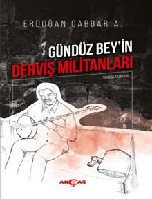 Gündüz Bey'in Derviş Militanları kitap kapağı