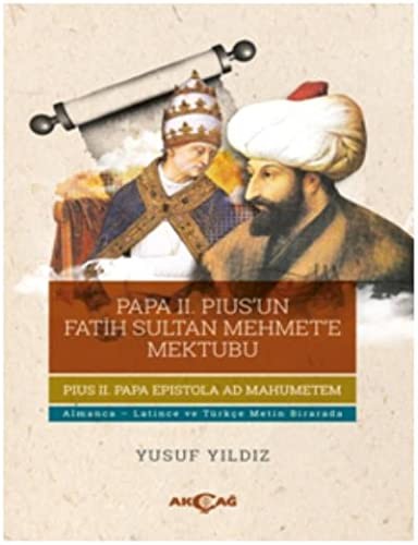 Papa II. Pius'un Fatih Sultan Mehmet'e Mektubu kitap kapağı